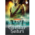 ÖLÜMCÜL OYUNCAKLAR 3: CAMLAR ŞEHRİ