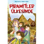 PİRAMİTLER ÜLKESİNDE