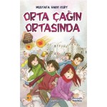ORTA ÇAĞIN ORTASINDA