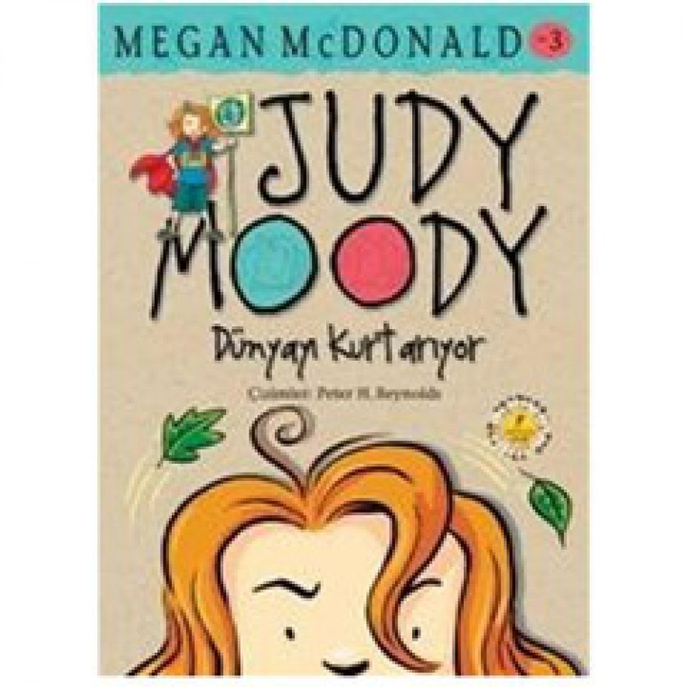 JUDY MODDY 3- DUNYAYI KURTARIYOR